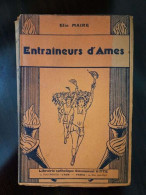 Entraîneurs D'âmes Dans Les Voles De L'amour - Autres & Non Classés