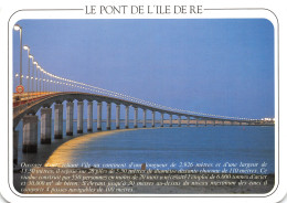 17-ILE DE RE LE PONT DE L ILE DE RE-N°2816-D/0323 - Ile De Ré