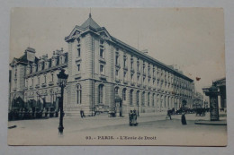 Carte Postale - L'Ecole De Droit, Paris. - Bildung, Schulen & Universitäten