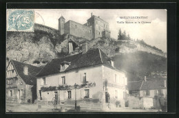 CPA Mailly-le-Chateau, Vieille Maison Et Le Chateau  - Andere & Zonder Classificatie