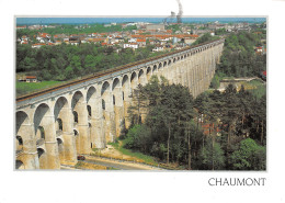 52-CHAUMONT-LE VIADUC-N°2830-C/0353 - Other & Unclassified