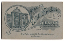 Fotografie Wilh. Becker, Giessen, Bahnhofstr. 35, Ansicht Giessen, Aussenansicht Des Fotoateliers  - Lieux