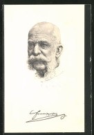 Künstler-AK Portrait Von Kaiser Franz Josef I. Von Österreich  - Königshäuser