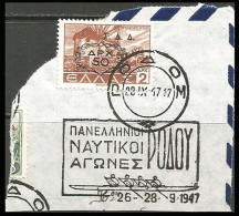 GREECE-Egeo- Rodi -Italy: Canc. (ΡΟΔΟΣ 28.ΙΧ.1947) Comm. Canc. (ΠΑΝΕΛΛΗΝΙΟΙ ΝΑΥΤΙΚΟΙ ΑΓΩΝΕΣ ΡΟΔΟΥ 26-28-9-19470) - Egée