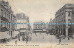 R173478 Arras Avant Le Terrible Guerre. La Place Du Theatre. Charles Ledieu. Lev - Welt