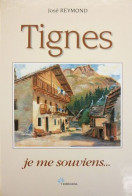 Tignes Je Me Souviens - Other & Unclassified