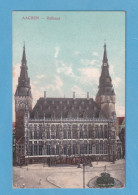 1098 GERMANY ALEMANIA AACHEN RATHAUS AACHEN TOWN HALL RARE POSTCARD - Aken