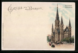 Lithographie Berlin, Kaiser Wilhelm Gedächtniskirche  - Charlottenburg