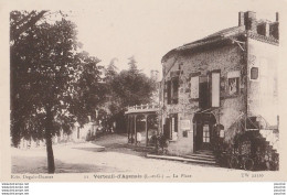 X4-47) VERTEUIL D'AGENAIS - LA PLACE - ( 2 SCANS )  - Sonstige & Ohne Zuordnung