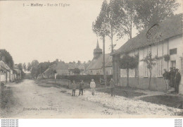 X12-60)  HALLOY (OISE) RUE DE L ' EGLISE  -  ( ANIMEE - HABITANTS - 2 SCANS ) - Sonstige & Ohne Zuordnung