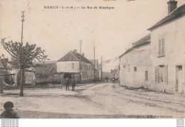 X13-77) BARCY - LA RUE MONTHYON - ( 2 SCANS ) - Autres & Non Classés