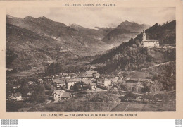 X13-73) LANDRY (SAVOIE) VUE GENERALE ET LE MASSIF DU SAINT BERNARD  - ( 2 SCANS ) - Sonstige & Ohne Zuordnung