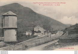 X15-65) SARRANCOLIN (VALLEE D 'AURE) LA GARE  - ( 2 SCANS ) - Otros & Sin Clasificación