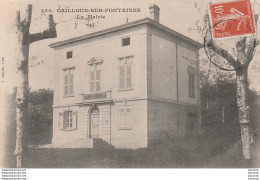 X16-69) CAILLOUX SUR FONTAINE (RHONE) LA MAIRIE - Andere & Zonder Classificatie