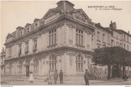 X20-17) ROCHEFORT SUR MER - LA CAISSE D ' EPARGNE - ( ANIMEE -  2 SCANS ) - Rochefort