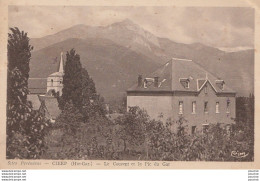 X25-31) CIERP (HAUTE GARONNE) LE COUVENT ET LE PIC DU GAR - (2 SCANS )  - Sonstige & Ohne Zuordnung