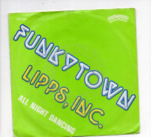 * Vinyle  45T - LIPPS INC. - Funkytown / All Night Dancing - Autres - Musique Anglaise