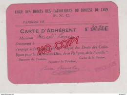 Fixe Carte Membre FNC Ligue Des Droits Catholiques Du Diocèse De Lyon Paroisse De Brignais Année 1927 - Membership Cards