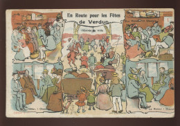 55 - VERDUN - EN ROUTE POUR LES FETES DE VERDUN - CARTE ILLUSTREE - EDITEUR S. P. - Verdun