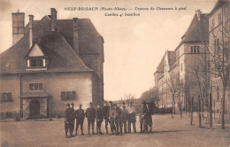 68-NEUF-BRISACH-Caserne De Chasseurs A Pied-N 6002-C/0083 - Neuf Brisach