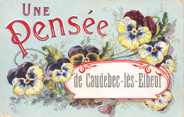 76-CAUDEBEC-LES-ELBEUF-Une Pensée-N 6004-B/0007 - Caudebec-lès-Elbeuf