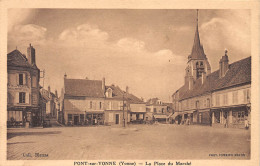 89-PONT SUR YONNE-Place Du Marché-N 6004-D/0329 - Pont Sur Yonne