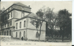 MILLAU - L'Hôtel Dieu - Millau