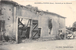 55-BROUSSEY EN WOEVRE-Bombarde Par Les Allemands-N 6004-C/0105 - Autres & Non Classés