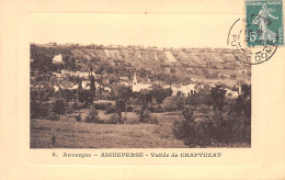 63-AIGUEPERSE-Vallee De CHAPTUZAT-N 6004-B/0057 - Aigueperse