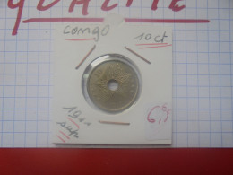 +++QUALITE+++CONGO BELGE 10 Centimes 1911 (A.5) - 1910-1934: Albert I