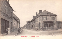 60-TROISSEREUX-La Route De Calais-N 6004-G/0205 - Altri & Non Classificati