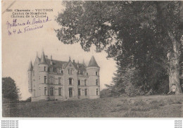 T1-16) VOUTHON - CANTON DE MONTBRON (CHARENTE)   CHATEAU DE LA CHAISE  - ( 2 SCANS ) - Autres & Non Classés