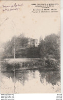 T1-16) ENVIRONS  DE  MONTBRON (CHARENTE) VUE SUR LE CHATEAU DE LACHAISE  - ( 2 SCANS ) - Sonstige & Ohne Zuordnung