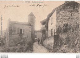 T3-24) BELVES (DORDOGNE) LE BOUT DU MONDE  - ( ANIMEE - HABITANT -  OBLITERATION DE 1901 - 2 SCANS ) - Brantome