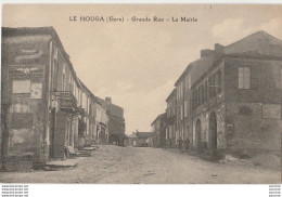 T5-32) LE HOUGA (GERS) GRANDE RUE - LA  MAIRIE - ( ANIMEE - HABITANTS - 2 SCANS ) - Other & Unclassified
