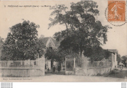 T5-32) PRECHAC SUR ADOUR (GERS) LA MAIRIE - ( ANIMEE - ENFANTS - ECOLIERS ) - Autres & Non Classés