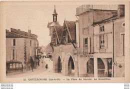 T9-47) CASTILLONNES (LOT ET GARONNE) LA PLACE DU MARCHE - LA GRAND RUE  - ( 2 SCANS ) - Autres & Non Classés