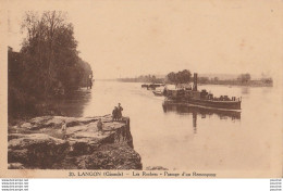 T14-33) LANGON (GIRONDE) LES ROCHERS - PASSAGE D'UN REMORQUEUR  - (2 SCANS) - Langon