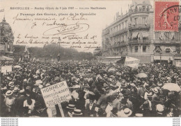 T22-34) MONTPELLIER - MEETING VITICOLE DU 9 JUIN 1907 - PASSAGE DES GUEUX PLACE DE LA COMEDIE - Montpellier