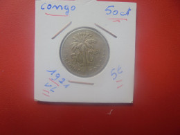 CONGO BELGE 50 Centimes 1921 VL (A.5) - 1910-1934: Albert I.