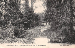 52-BEAUCHARMOIS-Le Gué Et La Passerelle-N 6005-E/0109 - Sonstige & Ohne Zuordnung