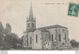 T24-33) CARBON BLANC (GIRONDE) L'EGLISE - Other & Unclassified