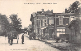 60-LIANCOURT-Place De La Gare-N 6005-C/0377 - Liancourt