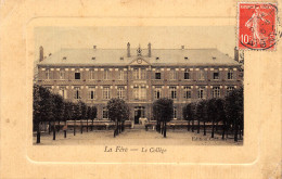 02-LA FÈRE-Le Collège-N 6005-C/0359 - Other & Unclassified
