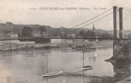69-FONTAINES SUR SAONE-Le Pont-N 6005-H/0153 - Other & Unclassified