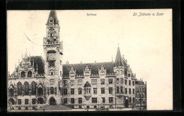 AK St. Johann A. Saar, Ansicht Rathaus  - Autres & Non Classés