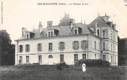 36-JEU MALOCHES-Château De Jeu-N 6006-E/0273 - Sonstige & Ohne Zuordnung