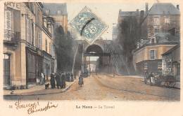 72-LE MANS-Le Tunnel-N 6006-D/0259 - Le Mans