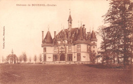 25-BOURNEL-Château-N 6006-C/0193 - Autres & Non Classés