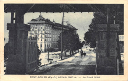 66-FONT ROMEU-Grand Hotel-N 6006-H/0149 - Sonstige & Ohne Zuordnung